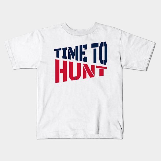 time to hunt Kids T-Shirt by Alsprey31_designmarket